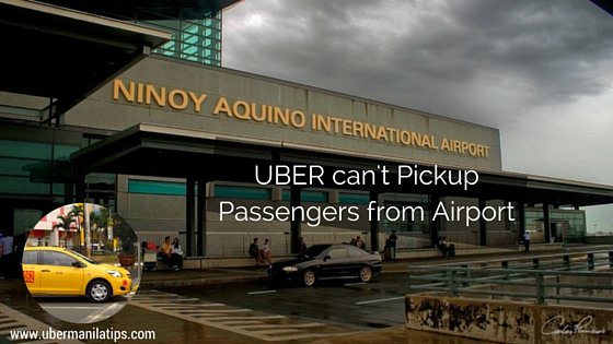 Uber cannot pickup passenger from airport NAIA