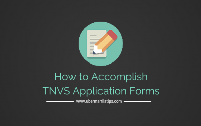 How To Accomplish Forms for TNVS Requirements