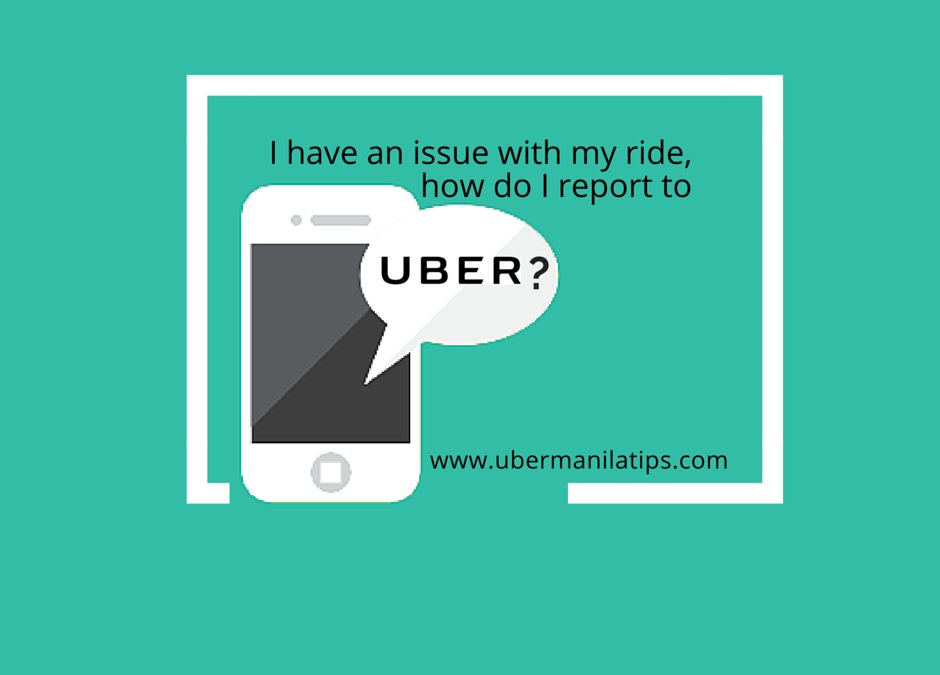 Rider Tip: How to Report an Issue with your Uber Ride