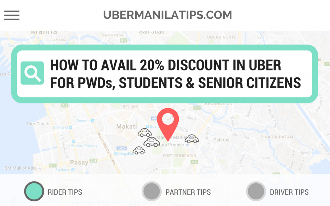 Rider Tip: How to Avail 20% Discount in Uber MNL for PWDs, Students & Senior Citizens